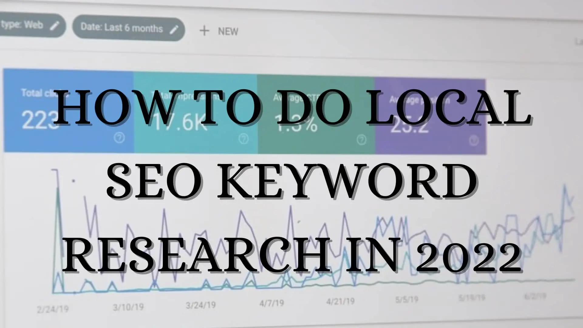How To Do Local SEO Keyword Research In 2022